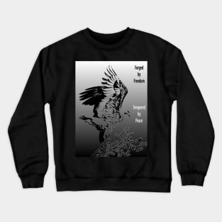 Freedom and Peace Crewneck Sweatshirt